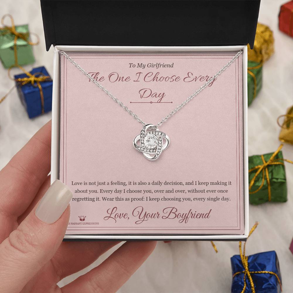 The One I Choose Every Day - Love Knot Necklace for Girlfriend