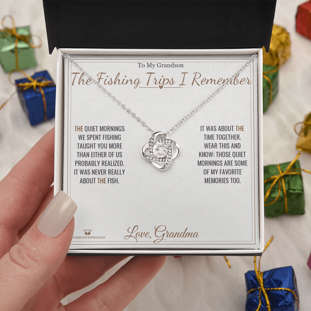 The Fishing Trips I Remember - Love Knot Necklace for Grandson