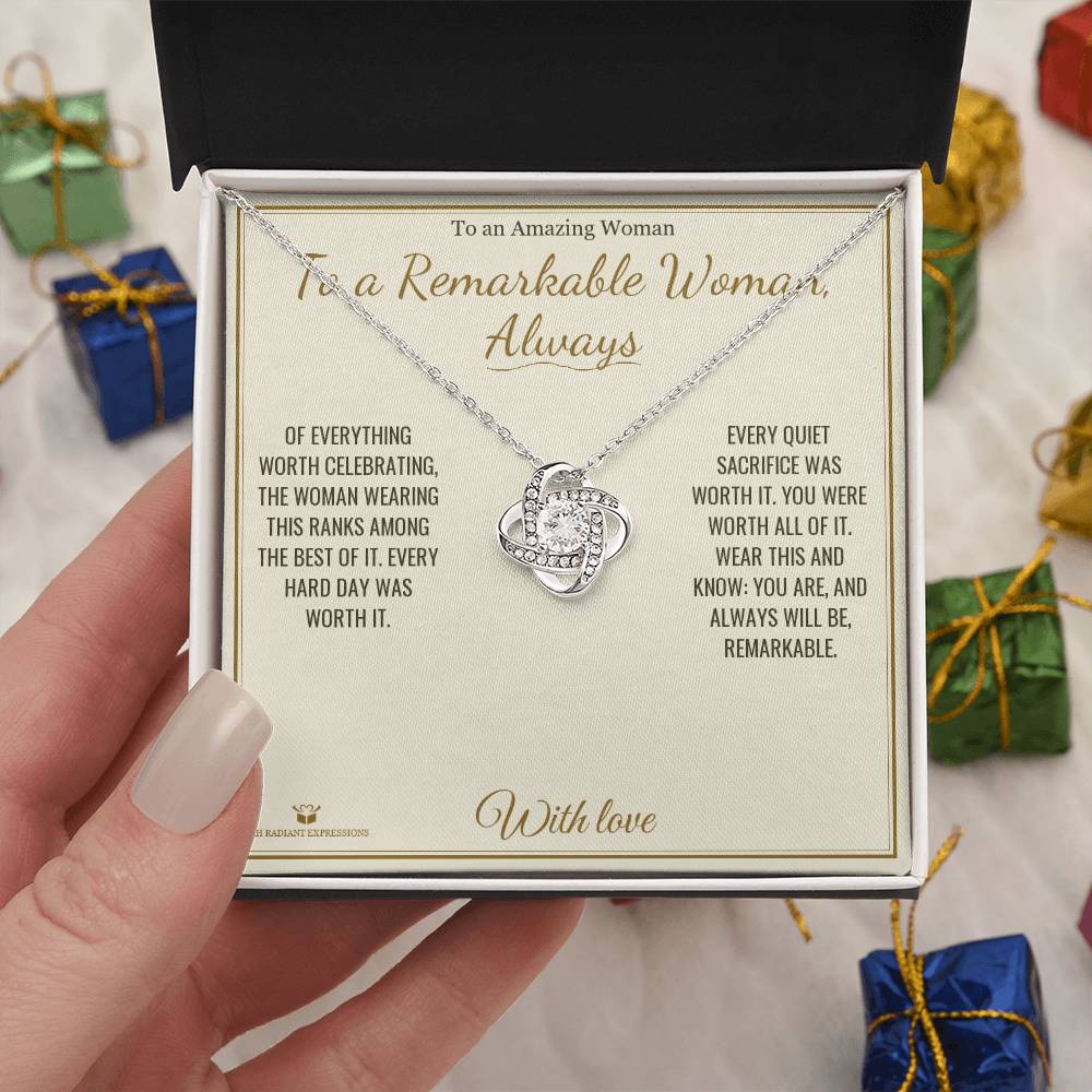 To a Remarkable Woman, Always - Love Knot Necklace for Her - personalized keepsake gift from SKH Radiant Expressions