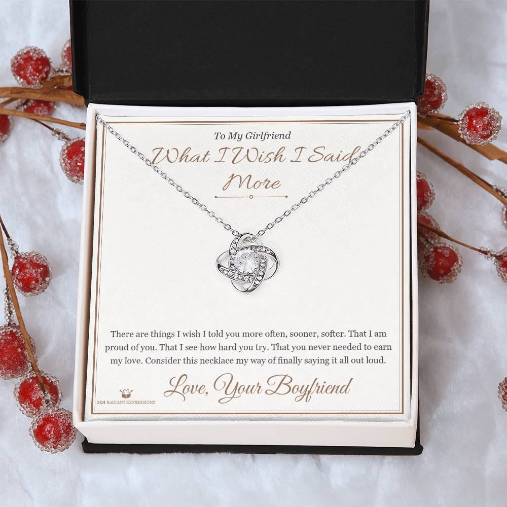 What I Wish I Said More - Love Knot Necklace for Girlfriend