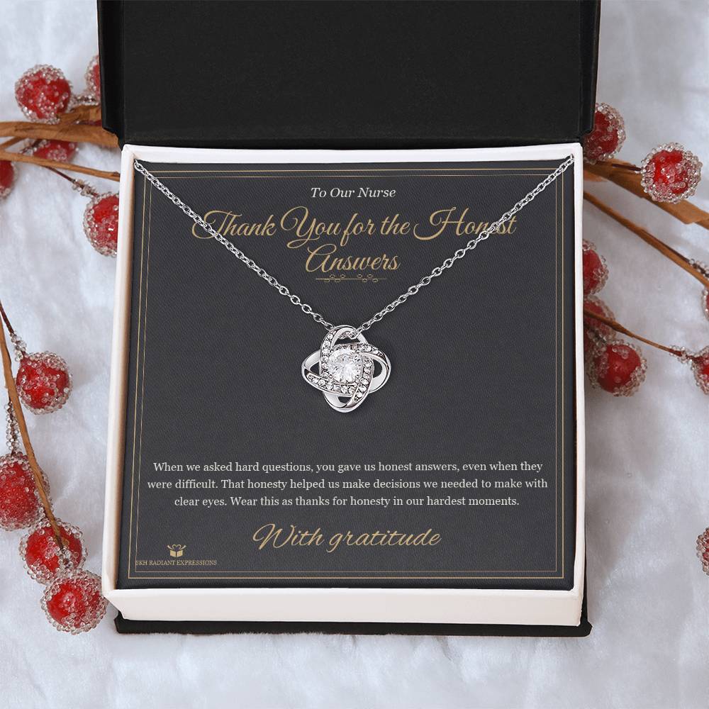 Thank You for the Honest Answers - Love Knot Necklace for Nurse