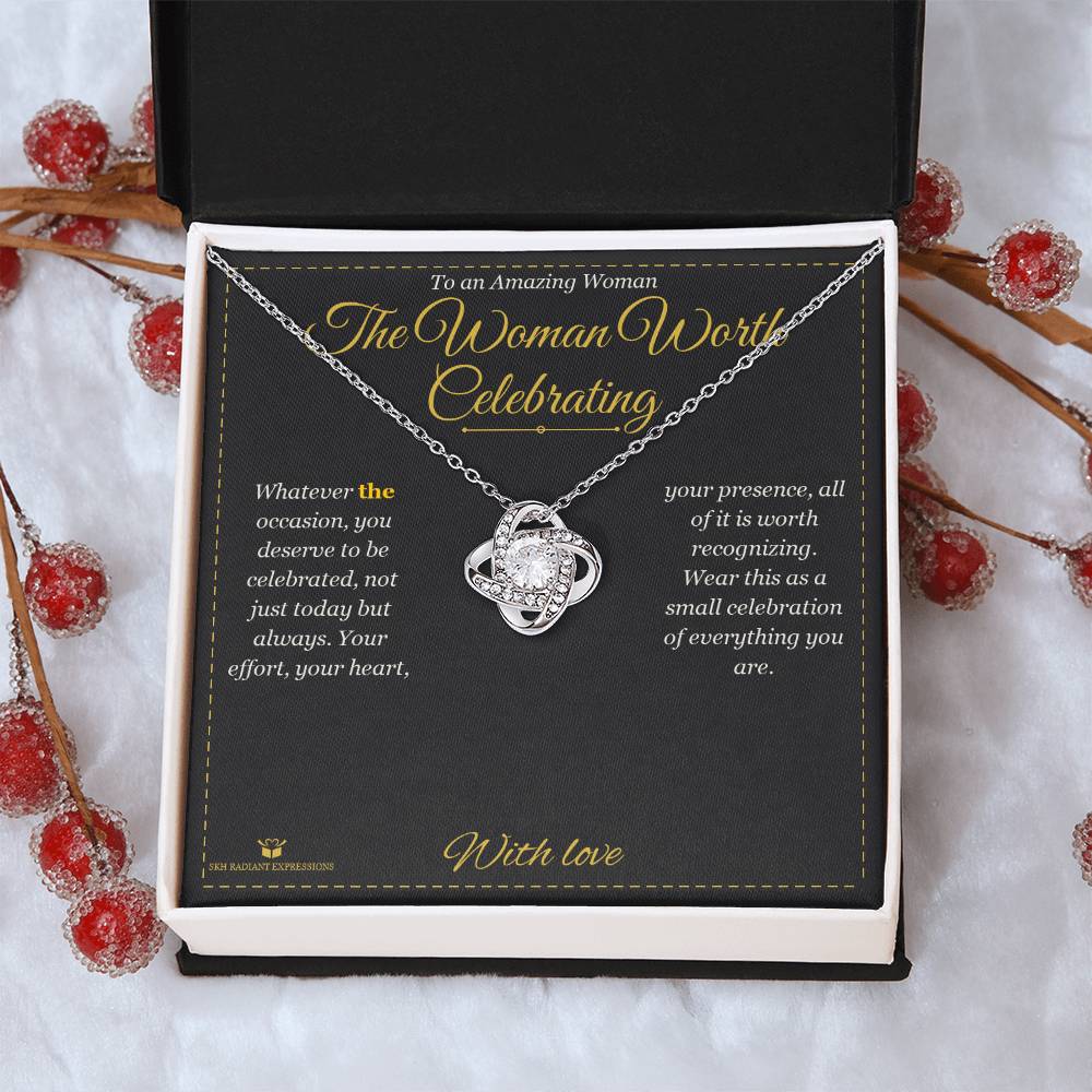 The Woman Worth Celebrating - Love Knot Necklace for Her