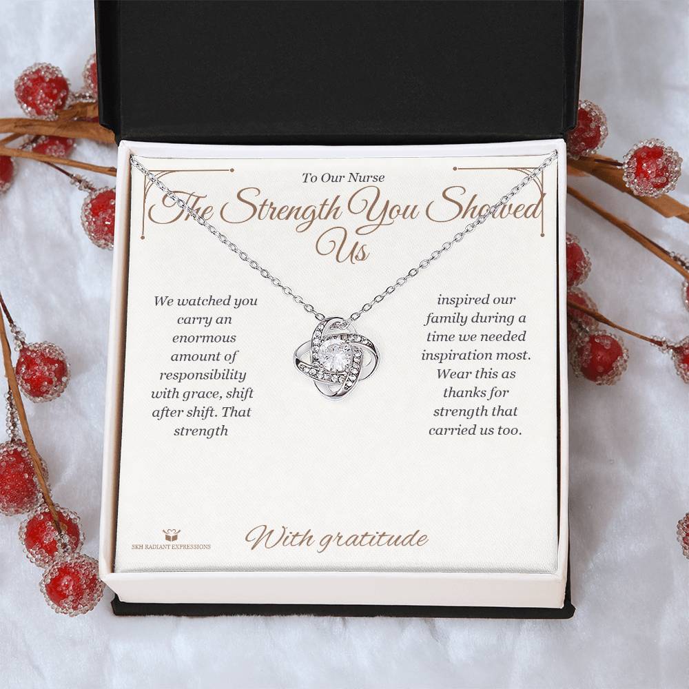 The Strength You Showed Us - Love Knot Necklace for Nurse