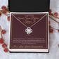 Loved Since Before I Knew It - Love Knot Necklace for Grandmother