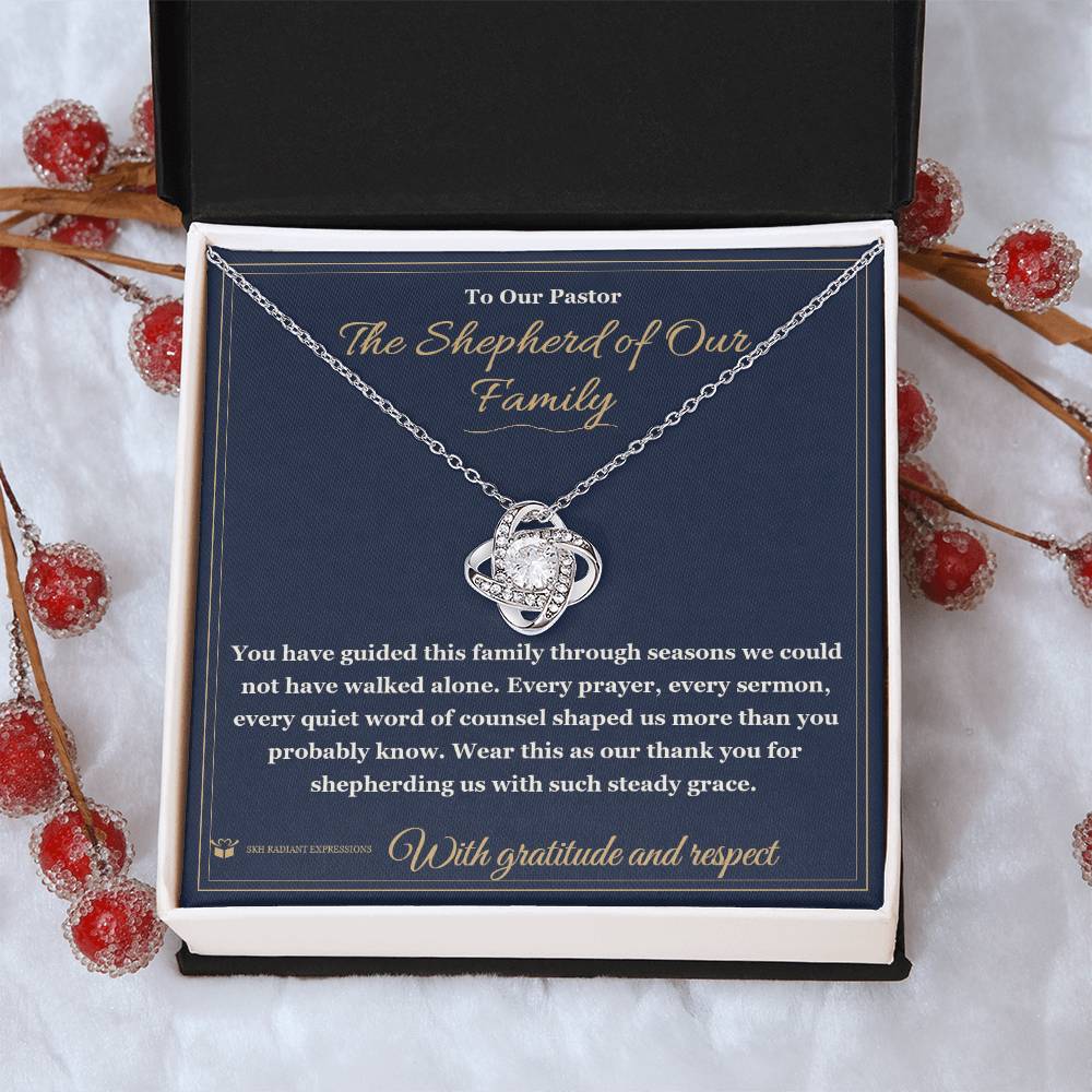 The Shepherd of Our Family - Love Knot Necklace for Pastor