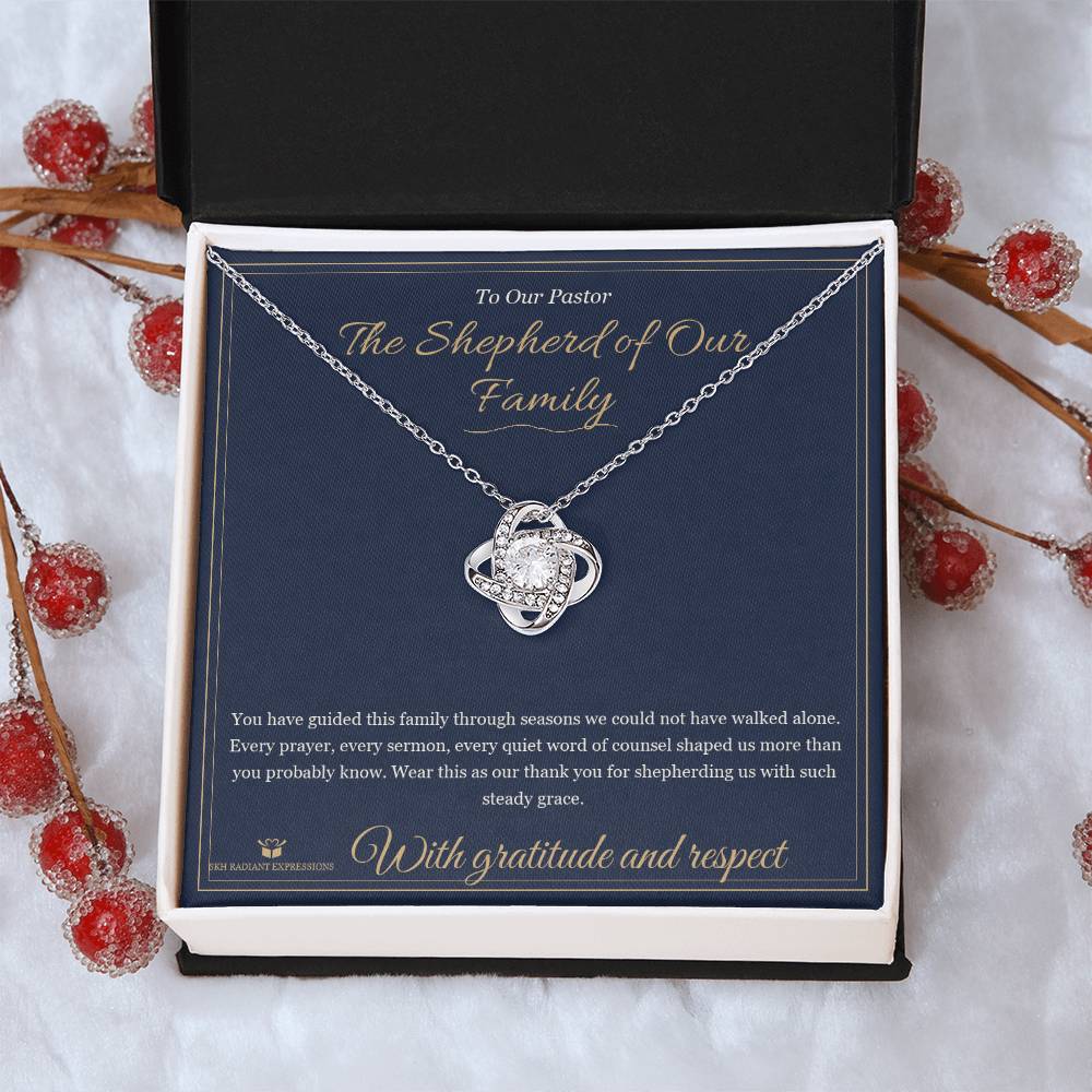The Shepherd of Our Family - Love Knot Necklace for Pastor
