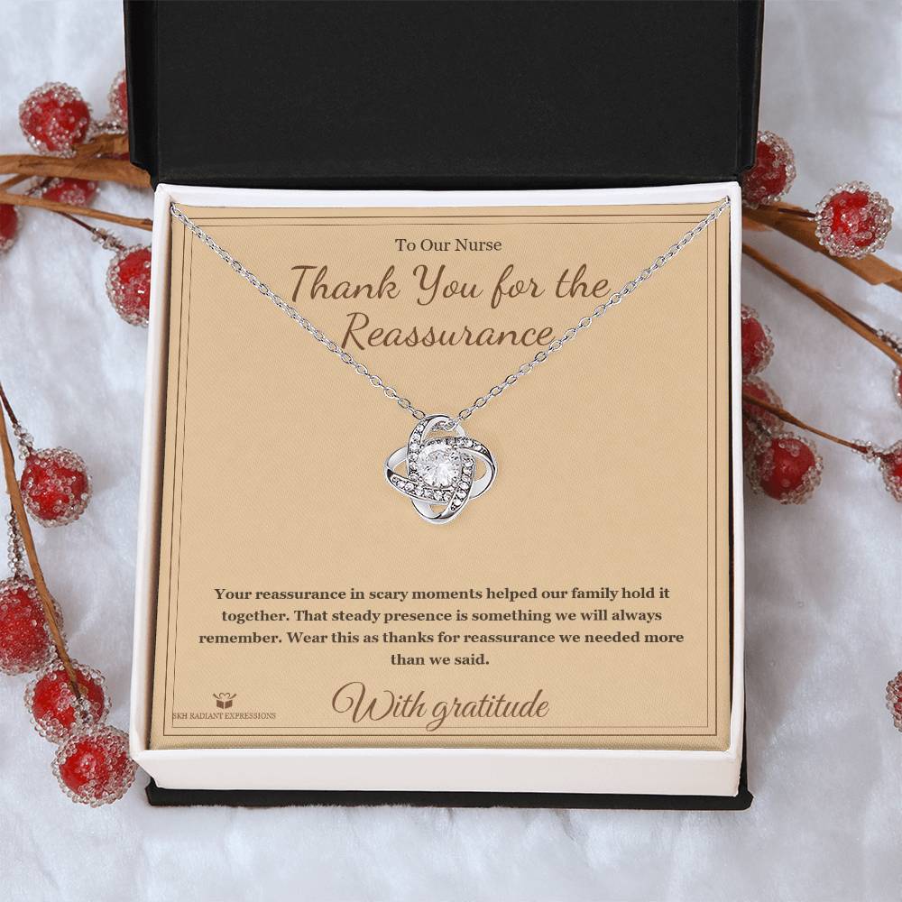 Thank You for the Reassurance - Love Knot Necklace for Nurse