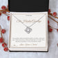 The Hardest Goodbye - Love Knot Necklace for Mom