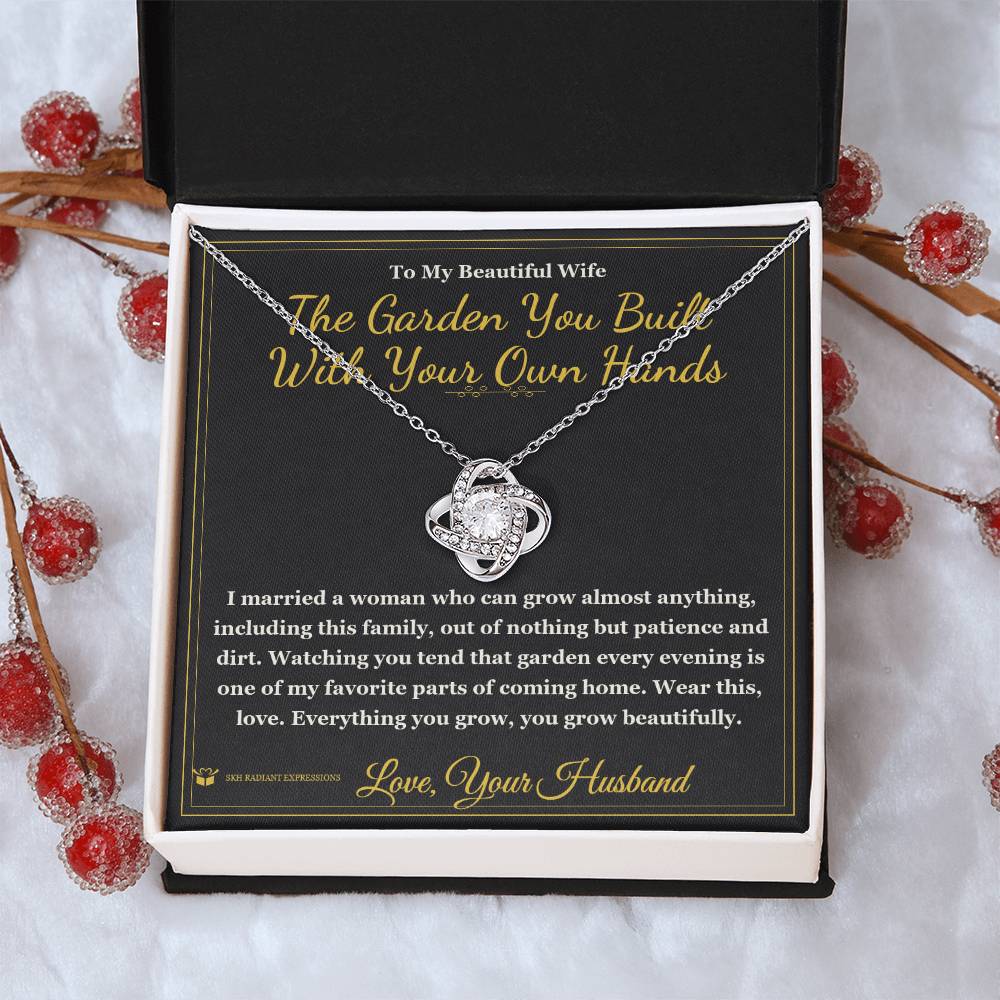 The Garden You Built With Your Own Hands - Love Knot Necklace with Red Rose Box for Wife