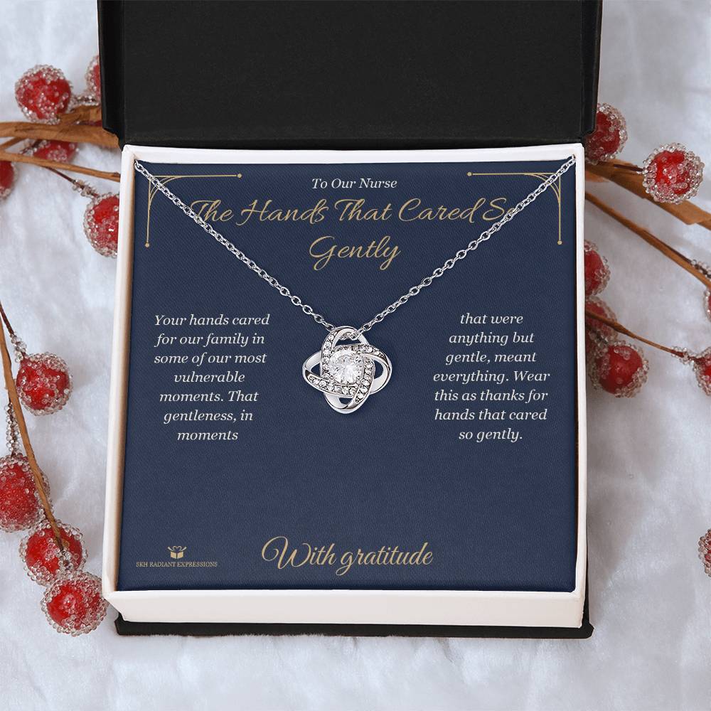 The Hands That Cared So Gently - Love Knot Necklace for Nurse