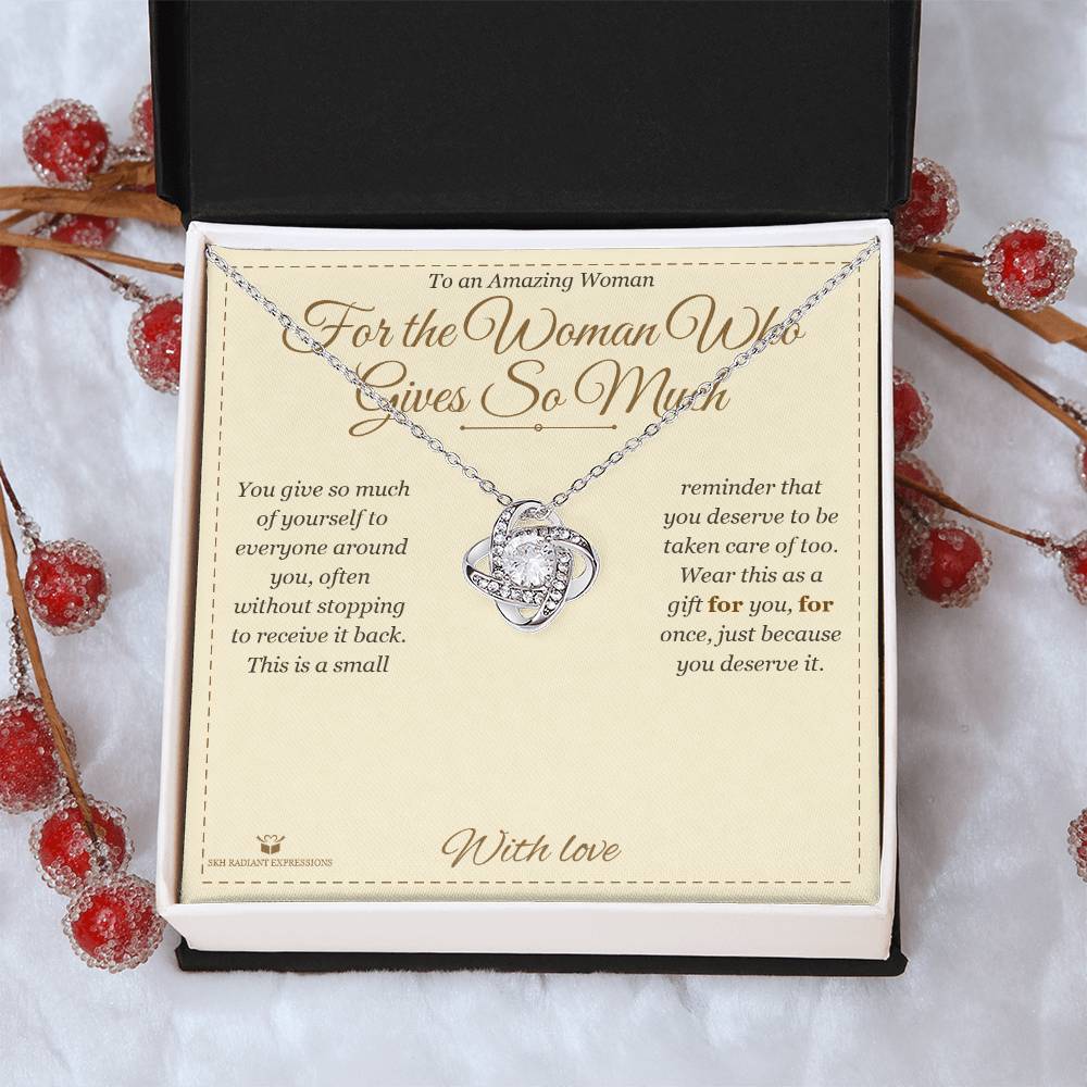 For the Woman Who Gives So Much - Love Knot Necklace for Her