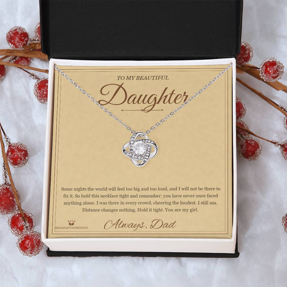 Never Alone - Love Knot Necklace for Daughter