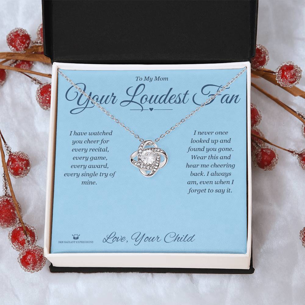 Your Loudest Fan - Love Knot Necklace for Mom