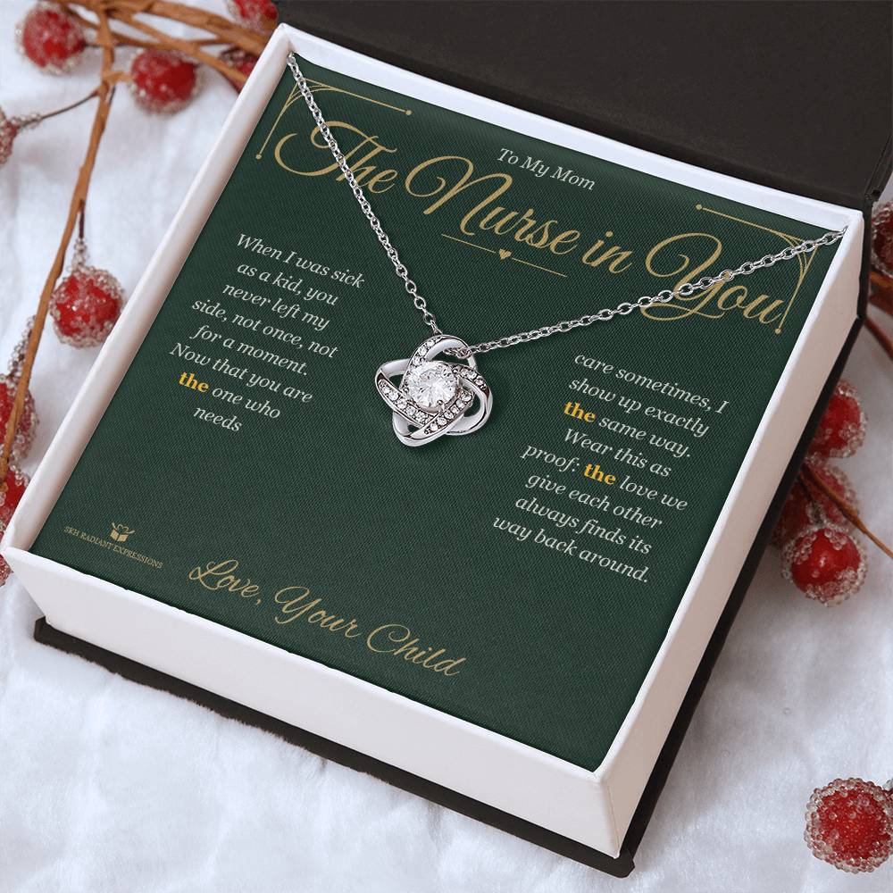 The Nurse in You - Love Knot Necklace for Mom