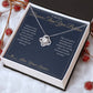 Braver Than You Believe - Love Knot Necklace for Sister