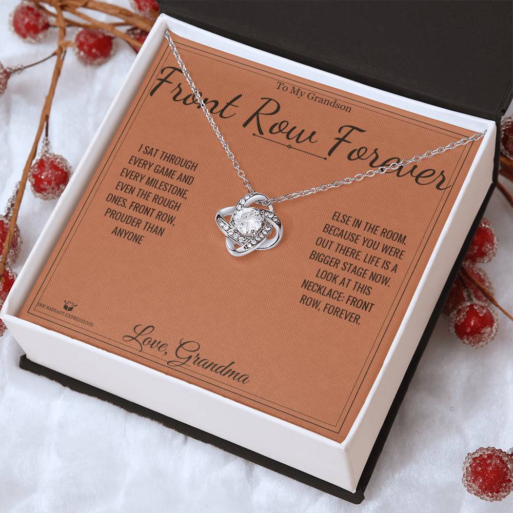 Front Row Forever - Love Knot Necklace for Grandson