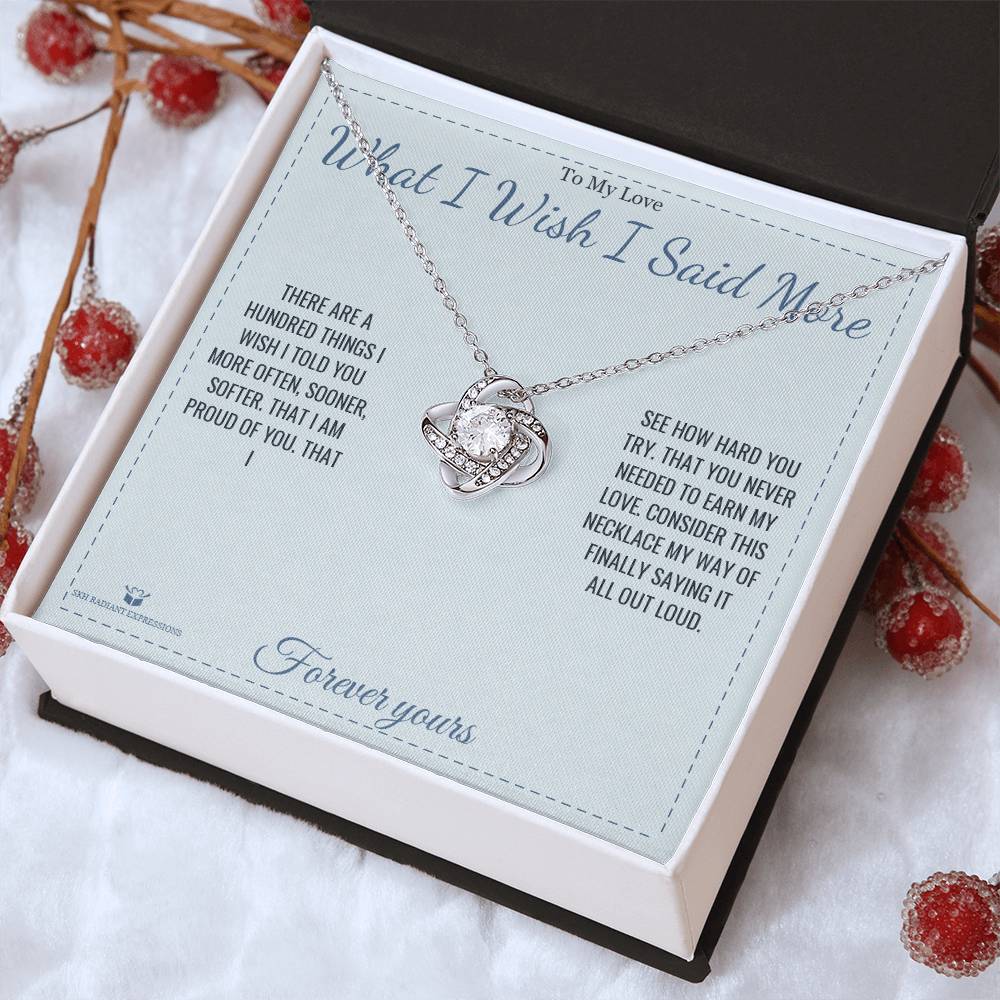 What I Wish I Said More - Love Knot Necklace for Partner