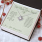 The Nights You Stayed Up - Love Knot Necklace for Mom