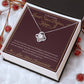 Loved Since Before I Knew It - Love Knot Necklace for Grandmother