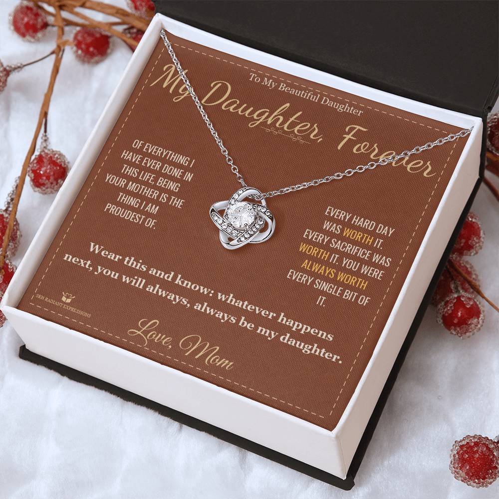 My Daughter, Forever - Love Knot Necklace for Daughter