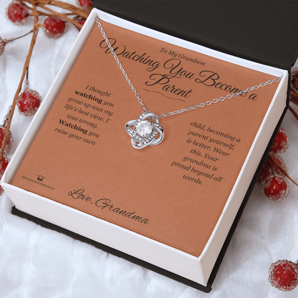 Watching You Become a Parent - Love Knot Necklace for Grandson