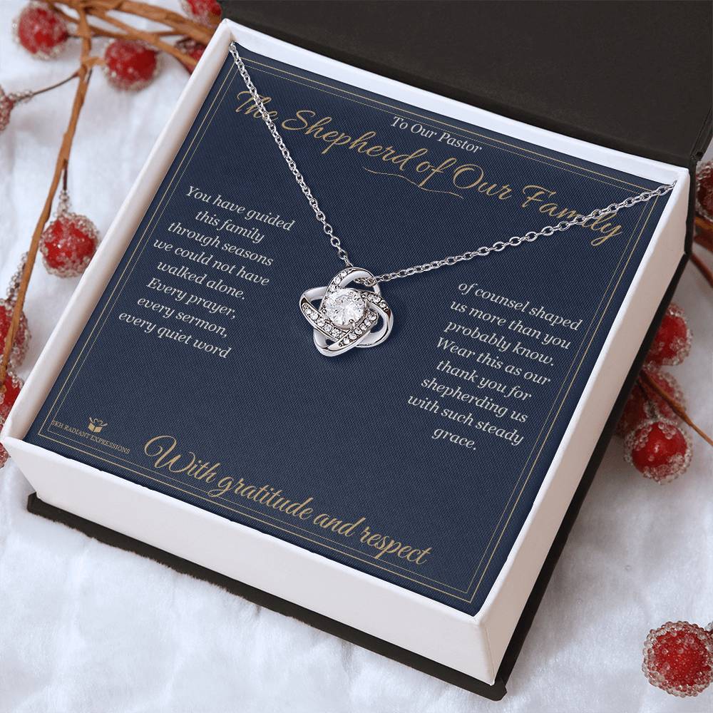 The Shepherd of Our Family - Love Knot Necklace for Pastor