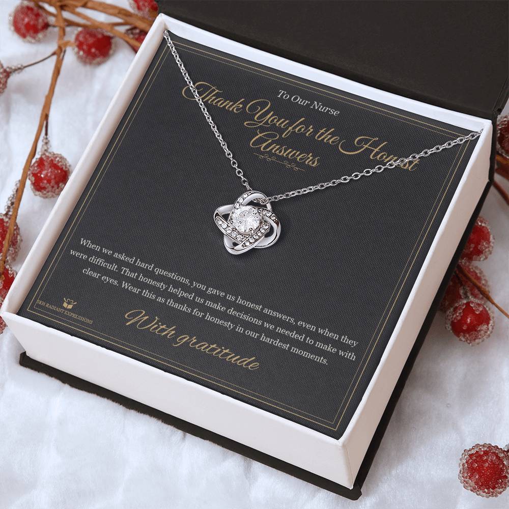 Thank You for the Honest Answers - Love Knot Necklace for Nurse