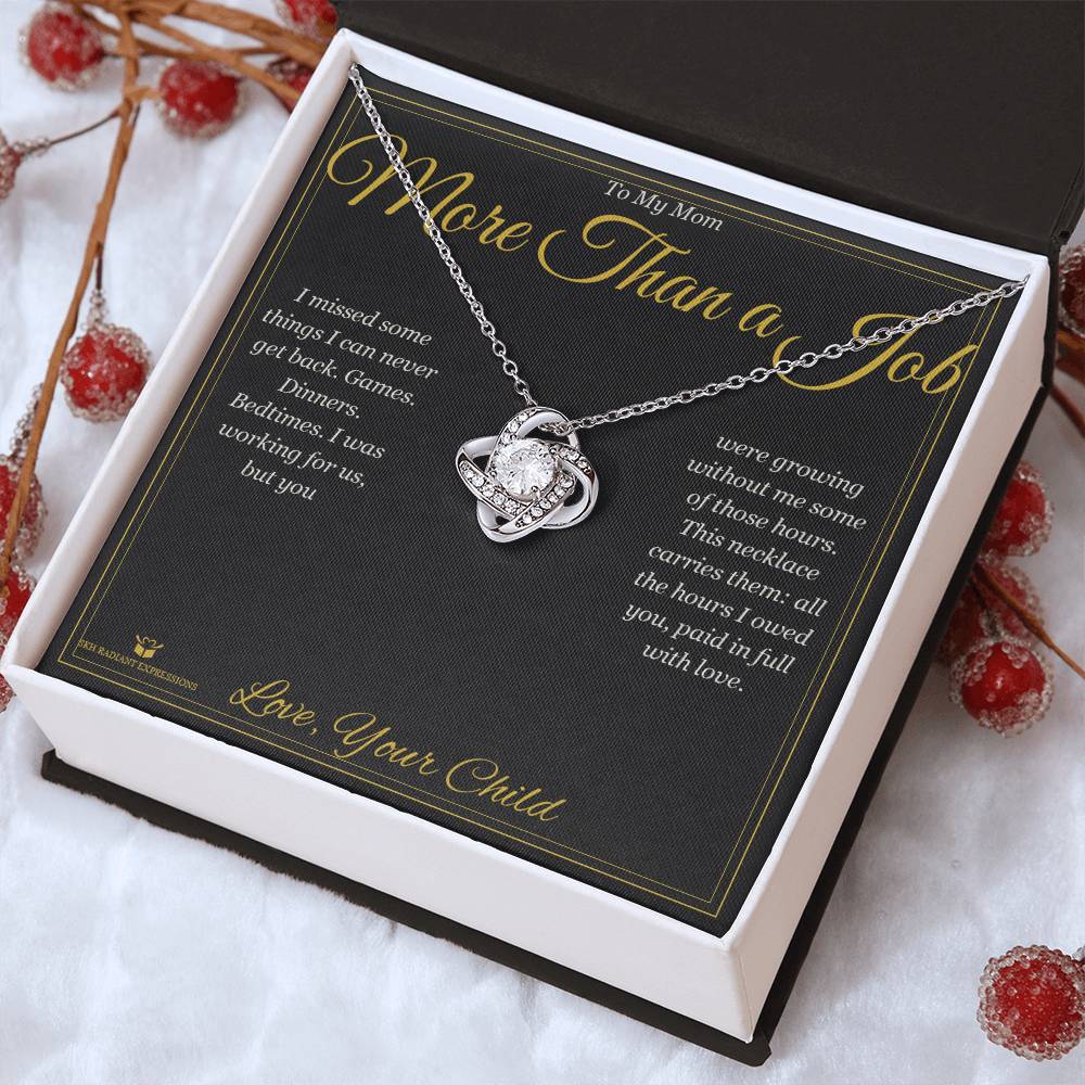 More Than a Job - Love Knot Necklace for Mom