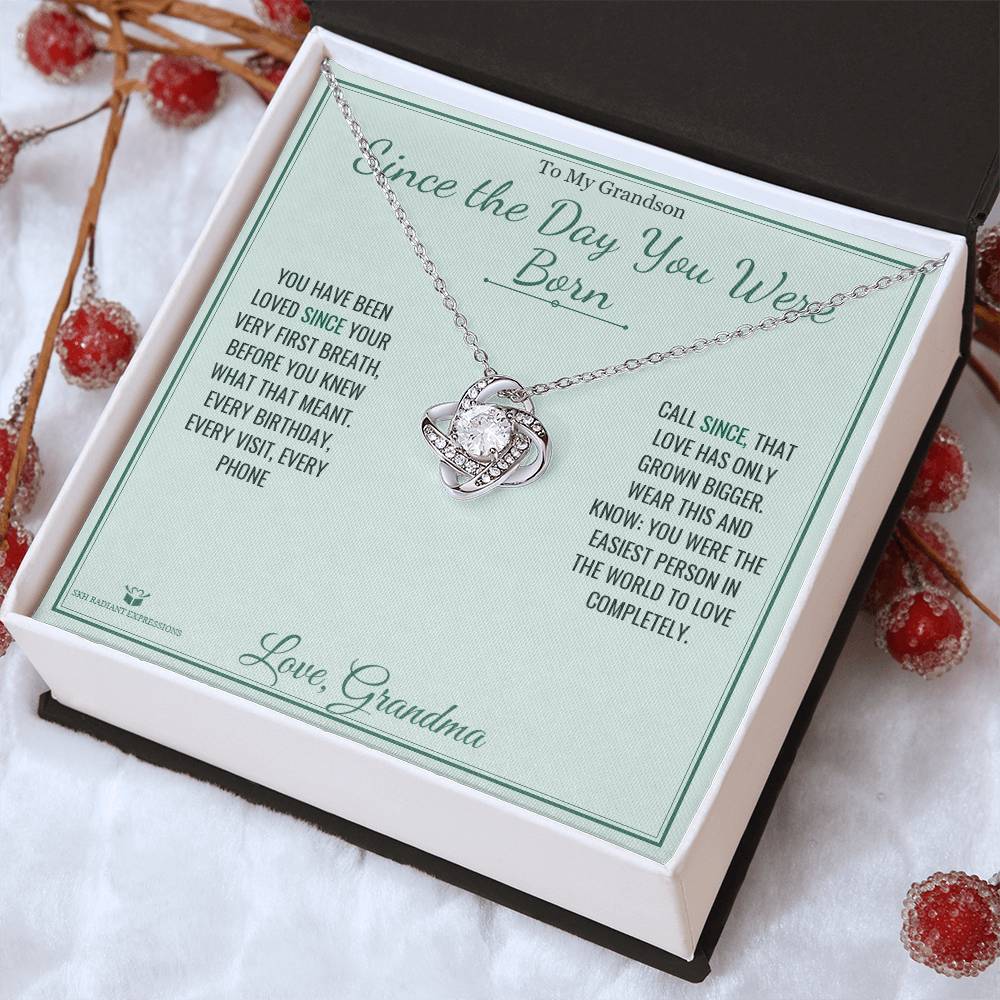 Since the Day You Were Born - Love Knot Necklace for Grandson