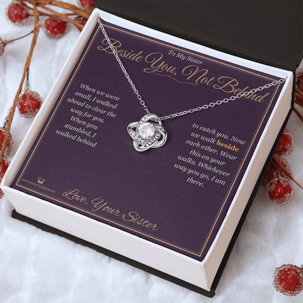 Beside You, Not Behind - Love Knot Necklace for Sister