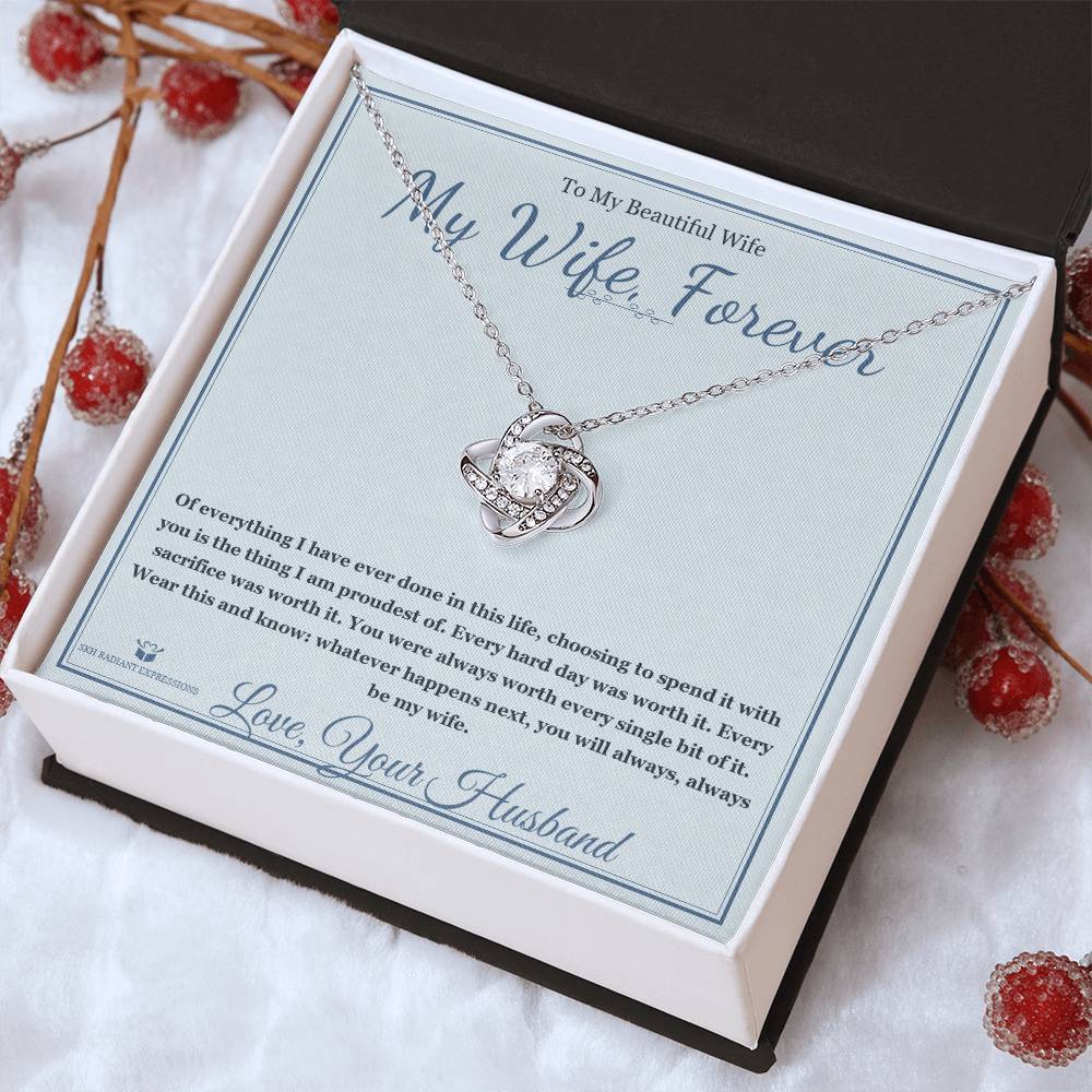 My Wife, Forever - Love Knot Necklace for Wife