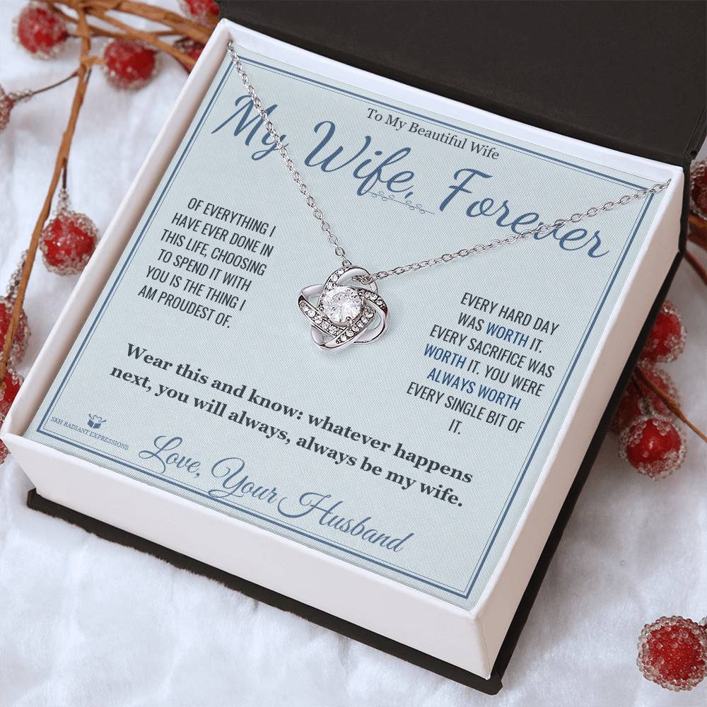 My Wife, Forever - Love Knot Necklace for Wife