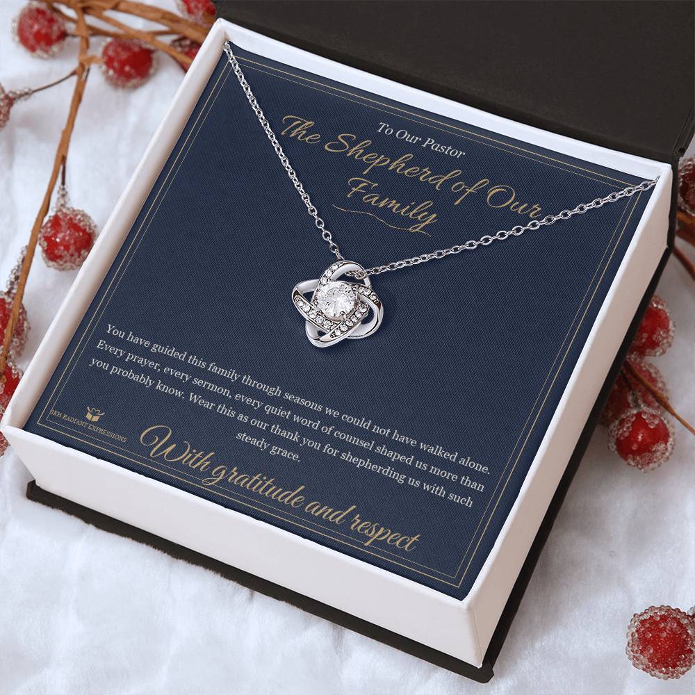 The Shepherd of Our Family - Love Knot Necklace for Pastor