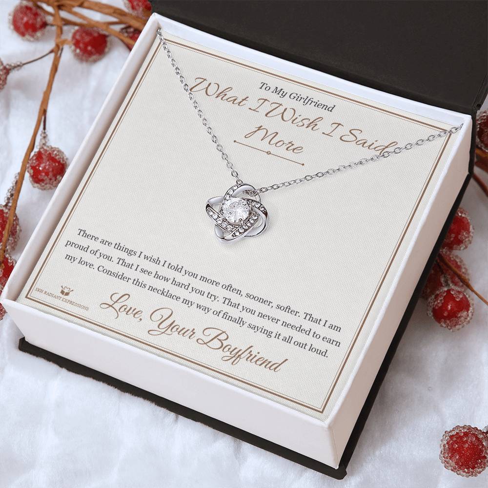 What I Wish I Said More - Love Knot Necklace for Girlfriend