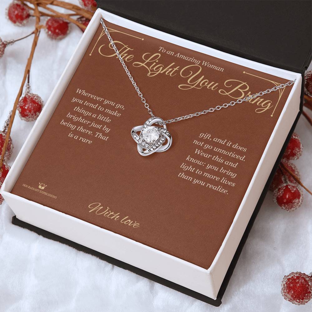 The Light You Bring - Love Knot Necklace for Her