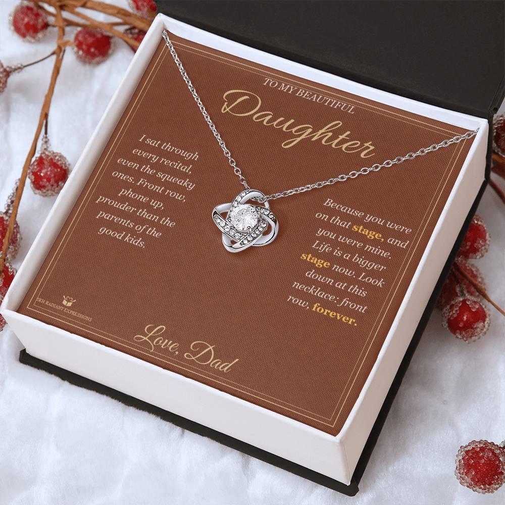 Front Row Forever - Love Knot Necklace for Daughter