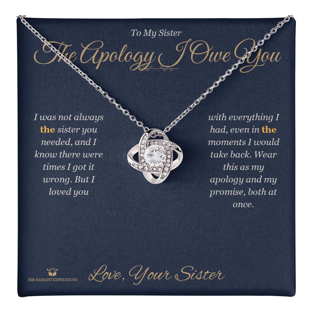 The Apology I Owe You - Love Knot Necklace for Sister