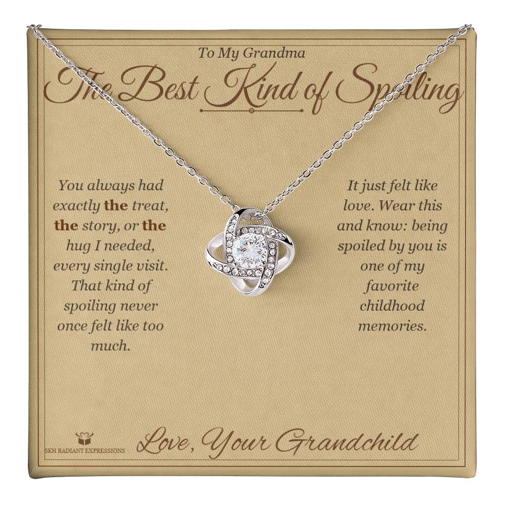 The Best Kind of Spoiling - Love Knot Necklace for Grandmother