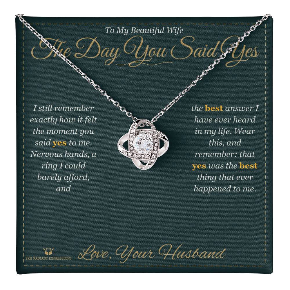 The Day You Said Yes - Love Knot Necklace for Wife