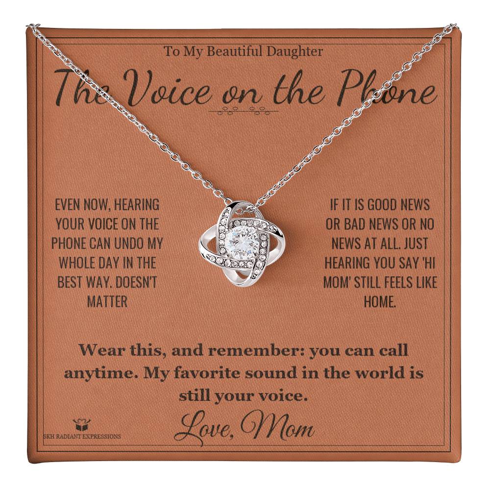 The Voice on the Phone - Love Knot Necklace for Daughter