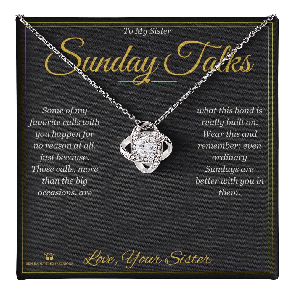 Sunday Talks - Love Knot Necklace for Sister