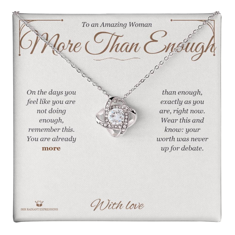 More Than Enough - Love Knot Necklace for Her