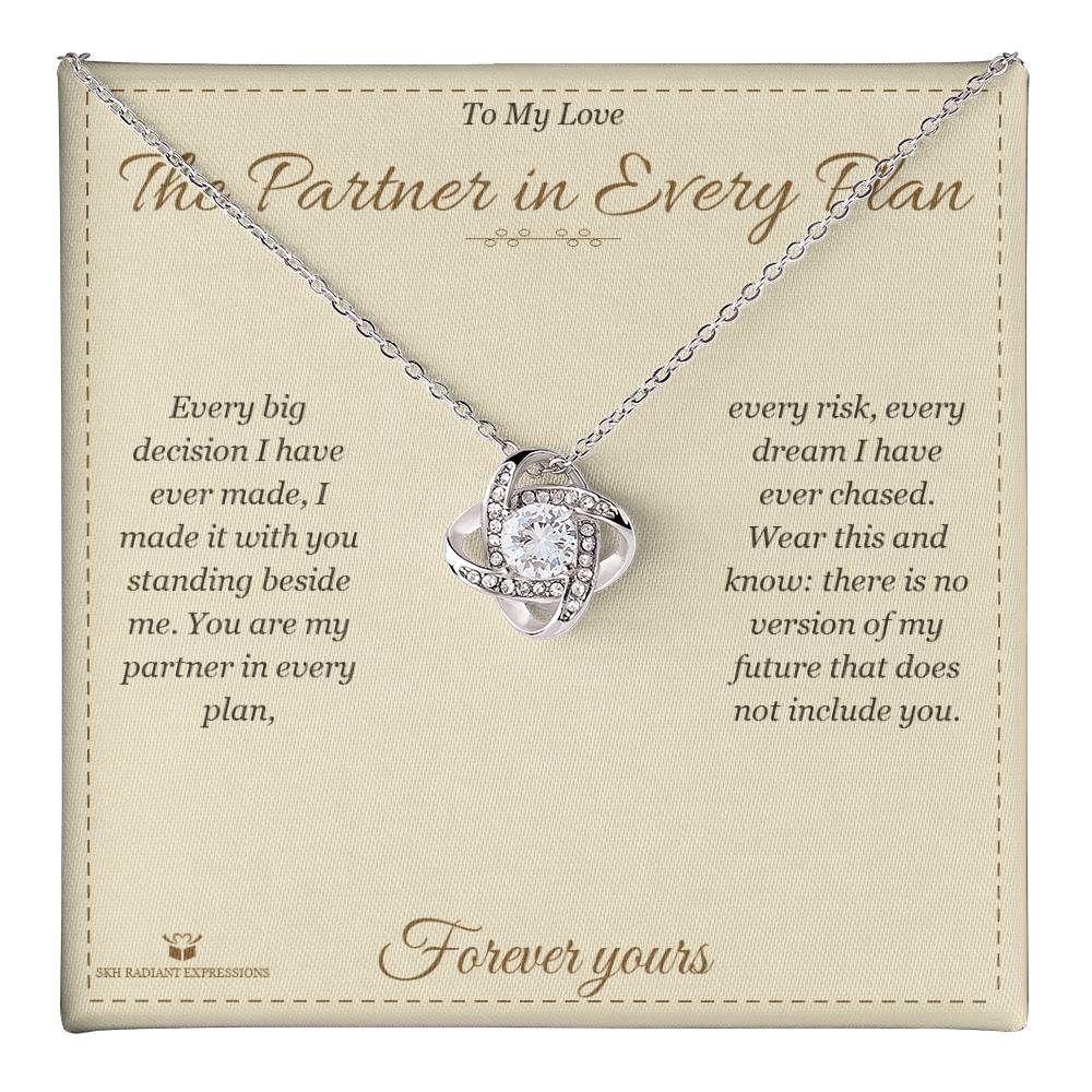 The Partner in Every Plan - Love Knot Necklace for Partner