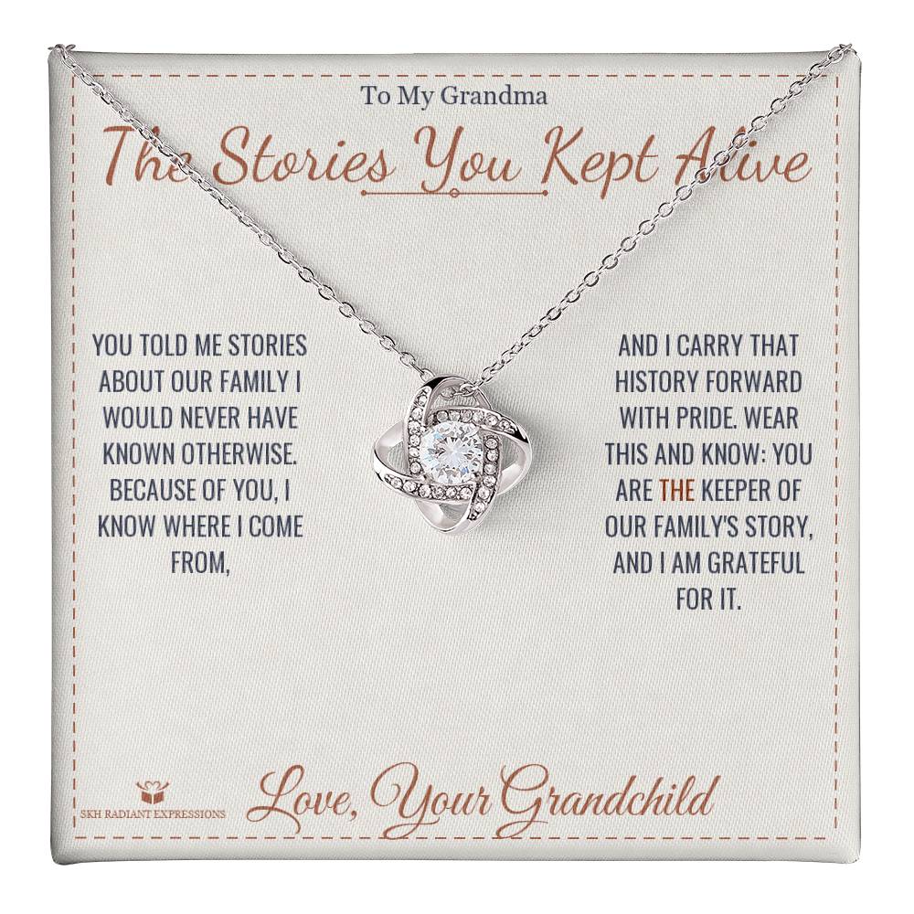 The Stories You Kept Alive - Love Knot Necklace for Grandmother