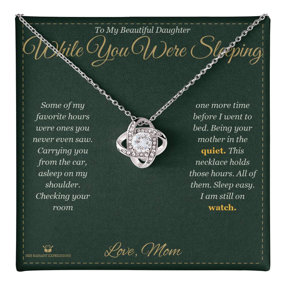 While You Were Sleeping - Love Knot Necklace for Daughter
