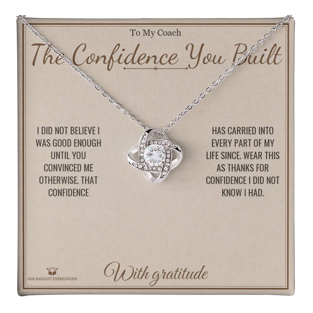 The Confidence You Built - Love Knot Necklace for Coach