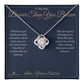 Braver Than You Believe - Love Knot Necklace for Sister