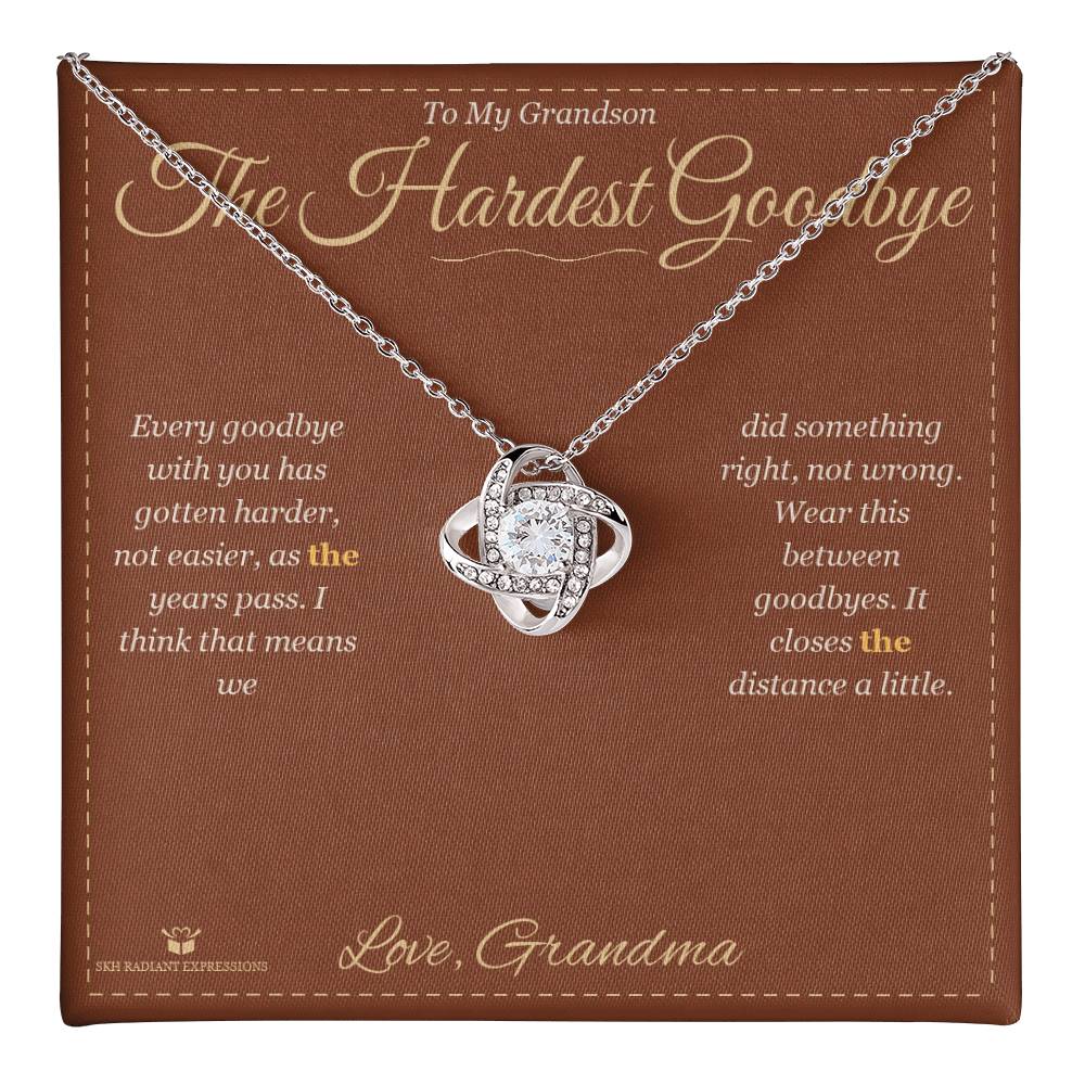 The Hardest Goodbye - Love Knot Necklace for Grandson