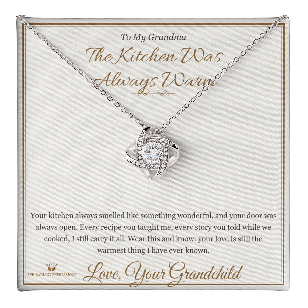 The Kitchen Was Always Warm - Love Knot Necklace for Grandmother