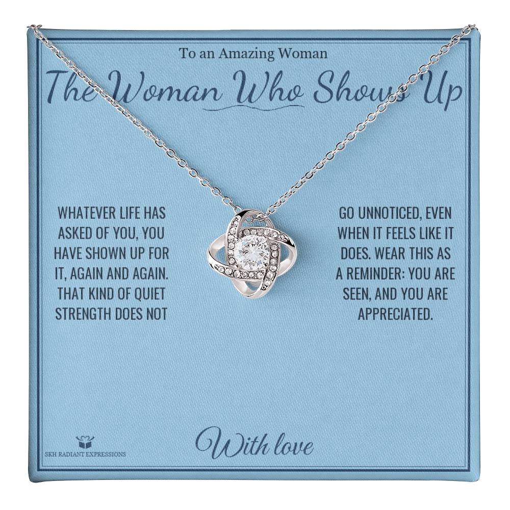 The Woman Who Shows Up - Love Knot Necklace for Her